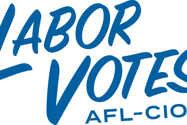 graphic that reads "Labor Votes AFL-CIO"