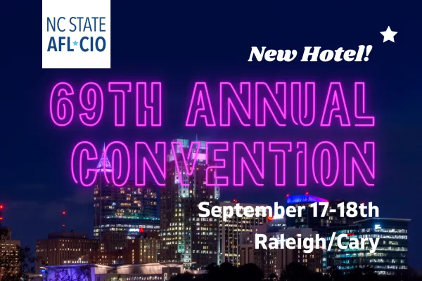 graphic promoting 69th annual convention September 17-18th, 2026, in Raleigh/Cary with links to get tickets, hotel rooms, and more info